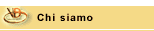 Chi&nbsp;siamo
